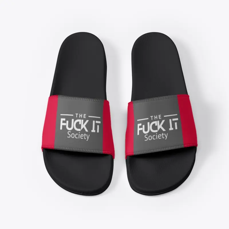 The Fuck It Society Slides